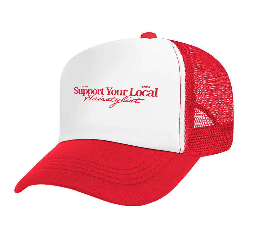 Support Your Local Hairstylist Trucker Hat