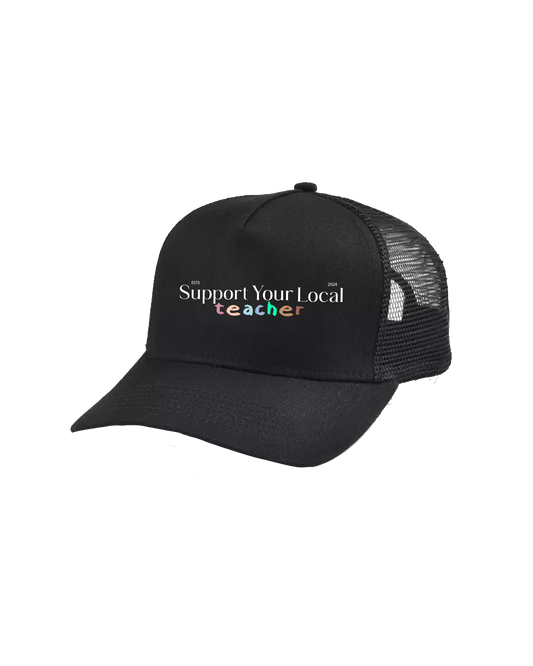 Support Your Local Teacher Trucker Hat – Gift Trucker Hat
